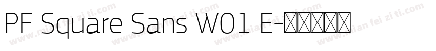 PF Square Sans W01 E字体转换
